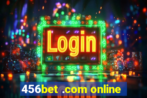 456bet .com online